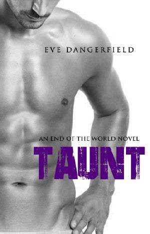 [End of The World Series 01] • Taunt